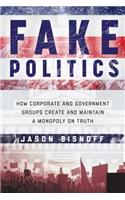 Fake Politics