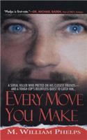 Every Move You Make