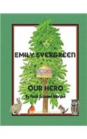 Emily Evergreen