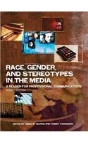 Race, Gender, and Stereotypes in the Media