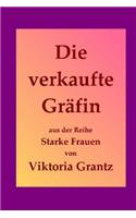 Die verkaufte Graefin
