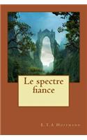 Le spectre fiance