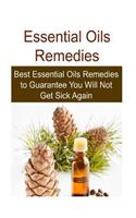 Essential Oils Remedies