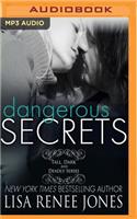 Dangerous Secrets