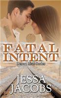 Fatal Intent