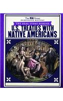 The Real Story Behind U.S. Treaties with Native Americans