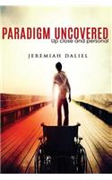 Paradigm Uncovered