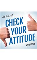 Check Your Attitude Workbook Online Course