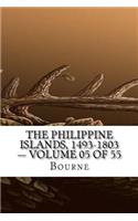 The Philippine Islands, 1493-1803 - Volume 05 of 55