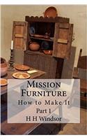 Mission Furniture: How to Make It