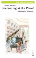 Succeeding at the Piano -- Theory and Activity Book -- 1a: Theory and Activity Book 1a(Succeeding at the Piano)