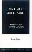 Des Traces Sur Le Sable