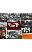 Harvard Square: An Illustrated History Since 1950