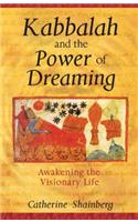 Kabbalah and the Power of Dreaming