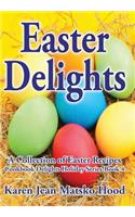 Easter Delights Cookbook