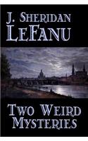 Two Weird Mysteries: (English)