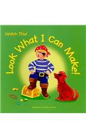 Look What I Can Make!