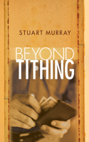 Beyond Tithing