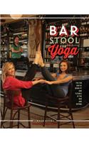 Bar Stool Yoga