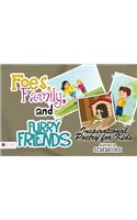 Foes, Family, and Furry Friends: Inspirational Poetry for Kids