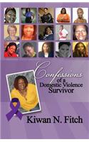 Confessions of a Domestic Violence Survivor