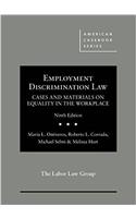 Employment Discrimination Law, Cases and Materials on Equality in the Workplace