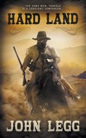 Hard Land: A Classic Western(6 Colorado Territory)