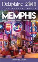 Memphis - The Delaplaine 2018 Long Weekend Guide