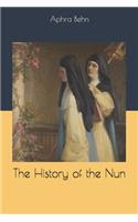 The History of the Nun