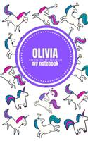 Olivia - Unicorn Notebook - Personalized Journal/Diary - Fab Girl/Women's Gift - Christmas Stocking Filler - 100 lined pages