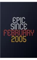 Epic Since February 2005: Blank Lined Journal, Happy Birthday Notebook, Diary Perfect Gift For Your Loved Ones