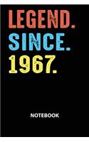 Legend Since 1967 Notebook