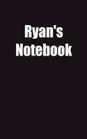 Ryan's Notebook: 6x9 Lined Notebook, Gift For a Friend or a Colleague (Gift For Someone You Love)