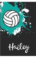 Hailey Volleyball Notebook: Cute Personalized Sports Journal With Name For Girls