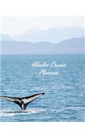 Alaska Cruise Planner: Notebook and Journal for Planning and Organizing Your Next five Cruising Adventures