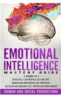 Emotional Intelligence Mastery Guide