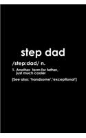 Step Dad Definition: Food Journal - Track Your Meals - Eat Clean And Fit - Breakfast Lunch Diner Snacks - Time Items Serving Cals Sugar Protein Fiber Carbs Fat - 110 Pag