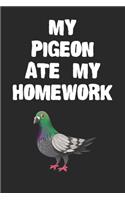My Pigeon Ate My Homework Notebook
