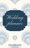Wedding Planner Small Size Blank Journal-Wedding Planner&To-Do List-5.5"x8.5" 120 pages Book 7: Notebook for Planning Scheduling Organizing- Writing Wedding Notes Thoughts Ideas Reminders-Gift for Bride-to-Be Engagement Gift Bridal Shower Party