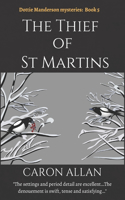 The Thief of St Martins: Dottie Manderson mysteries: Book 5(5 Dottie Manderson Mysteries)