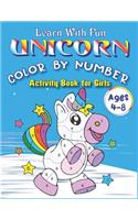 Learn with Fun Unicorn Color by Number Activity Book for Girls Ages 4-8
