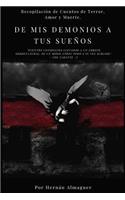 De mis Demonios a tus Sueños