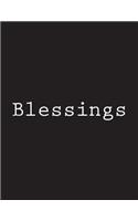 Blessings: Notebook Large Size 8.5 x 11 Ruled 150 Pages