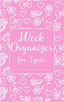 Week organizer for 3 year: CUte glamour girl notebook