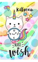 Kittycorn, Make a Wish: 6 X 9 Wide Ruled Paper Notebook, Appreciation, Quote Journal or Diary Unique Inspirational Composition Book Gift for Boys, Girls, Students and Teach