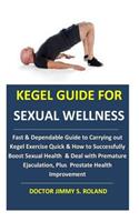 Kegel Guide for Sexual Wellness