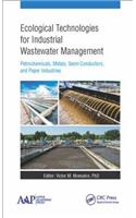 Ecological Technologies for Industrial Wastewater Management