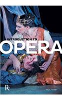 Introduction To Opera