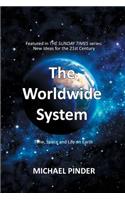 The Worldwide System