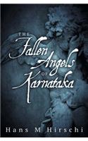 The Fallen Angels of Karnataka